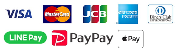 VISA,MasterCard,JCB,AMERICAN EXPRESS,Diners Club,LINE Pay,PayPay, Apple Pay